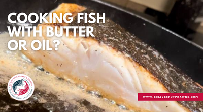 Butter vs. Oil: Which is Better for Cooking Fish?