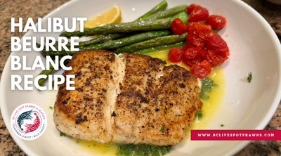 Halibut Season is Here! + A Simple, Healthy Beurre Blanc Recipe